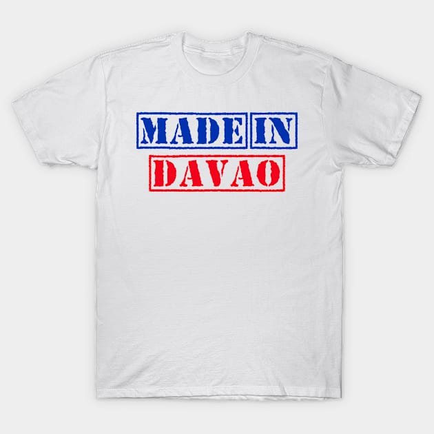 Made in Davao Philippines T-Shirt by xesed